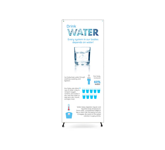 Drinnk Water Banner 24" x 67 With Stand - Health Fair Banner - Hydration