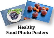 Healthy Food Photo Posters - Nutrition Education Store
