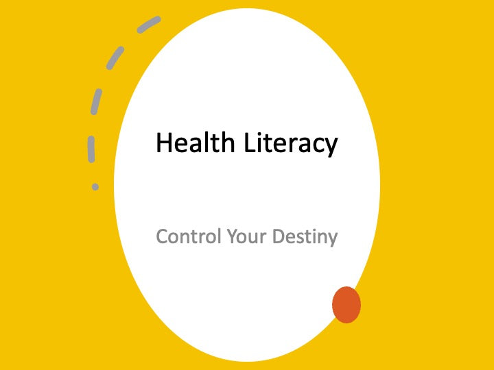 Health Literacy PowerPoint - DOWNLOAD