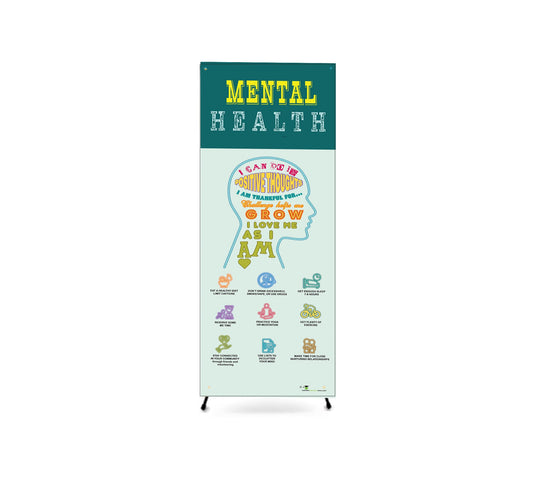 Mental Health Banner On Stand - 24" x 67" - Vinyl Banner for Health Fairs - Nutrition Education Store