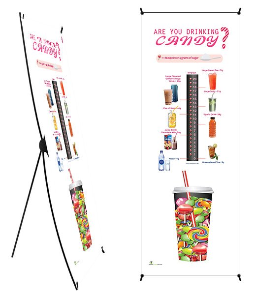 Are You Drinking Candy? Sugar and Beverage Awareness Vinyl Health Fair Banner 24" x 62" on stand - Nutrition Education Store