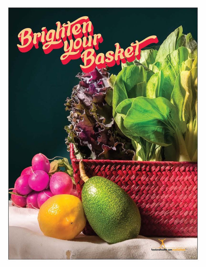 Brighten Your Basket 18" x 24" Laminated Nutrition Poster - Motivational Poster - Nutrition Education Store