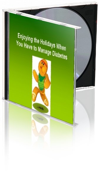Managing Diabetes for the Holidays - DOWNLOAD - Nutrition Education Store