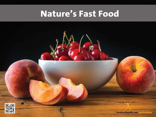 Nature's Fast Food Poster - Peaches and Cherries Food Photo Poster - Motivational Poster - Nutrition Education Store