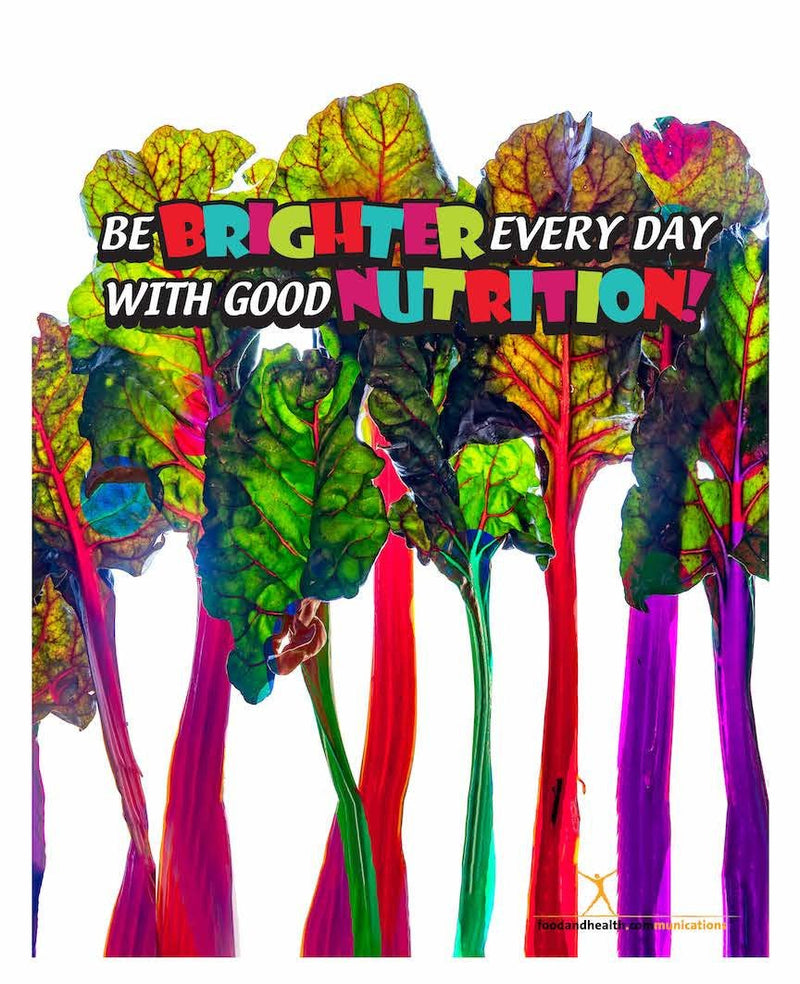 Rainbow Chard: Be Brighter Every Day With Good Nutrition 18" x 24" Laminated Nutrition Poster - Motivational Poster - Nutrition Education Store